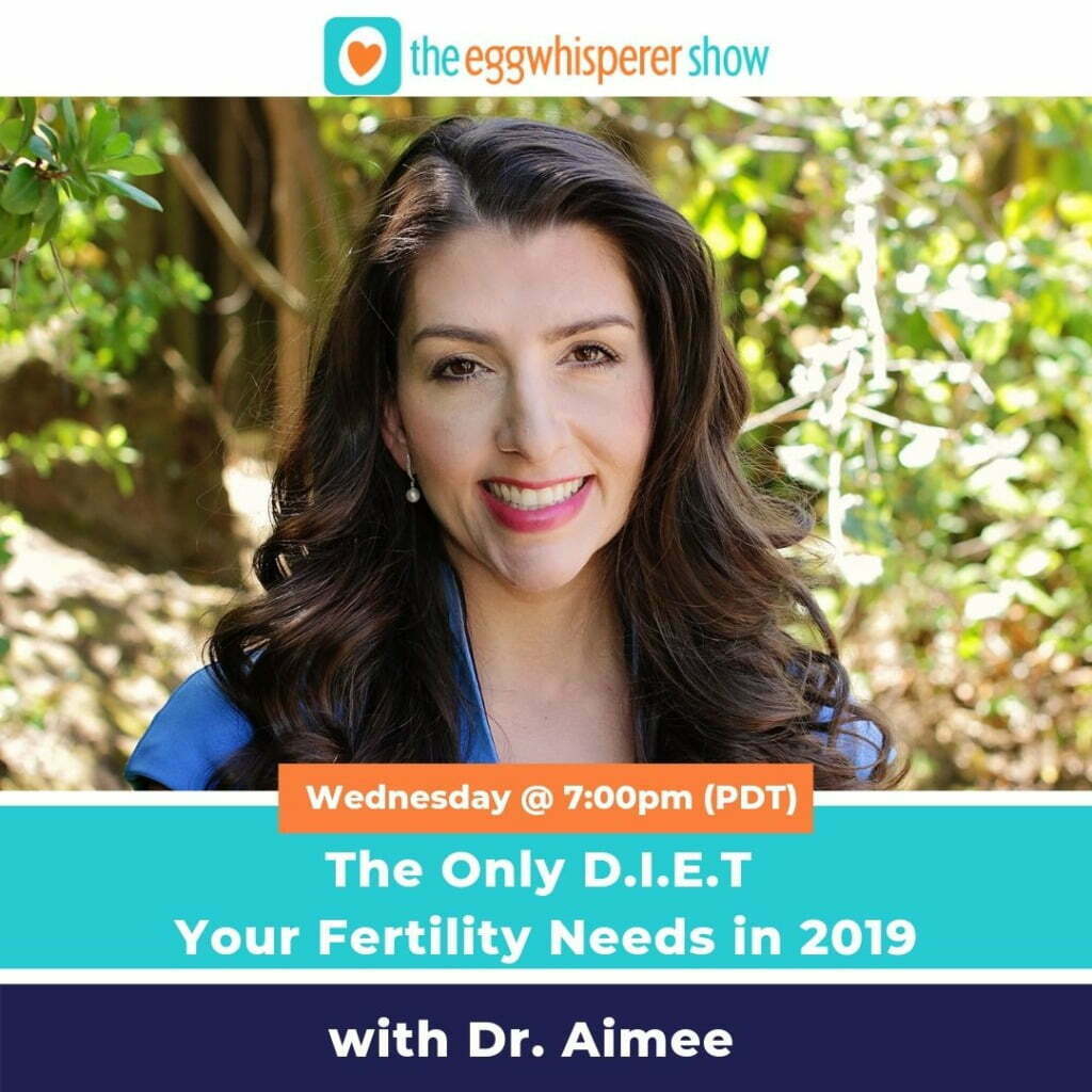 The Only D.I.E.T Your Fertility Needs in 2019