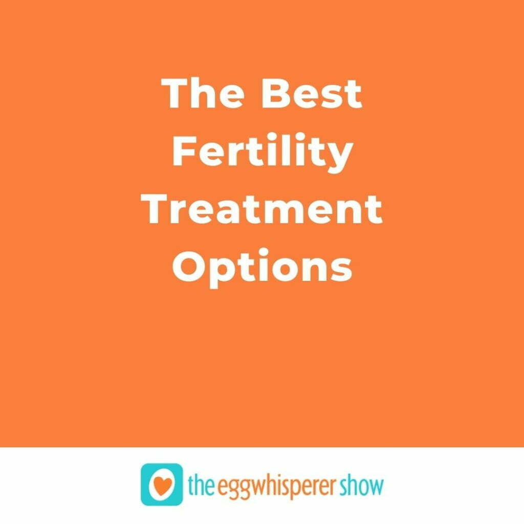 The Best Fertility Treatment Options