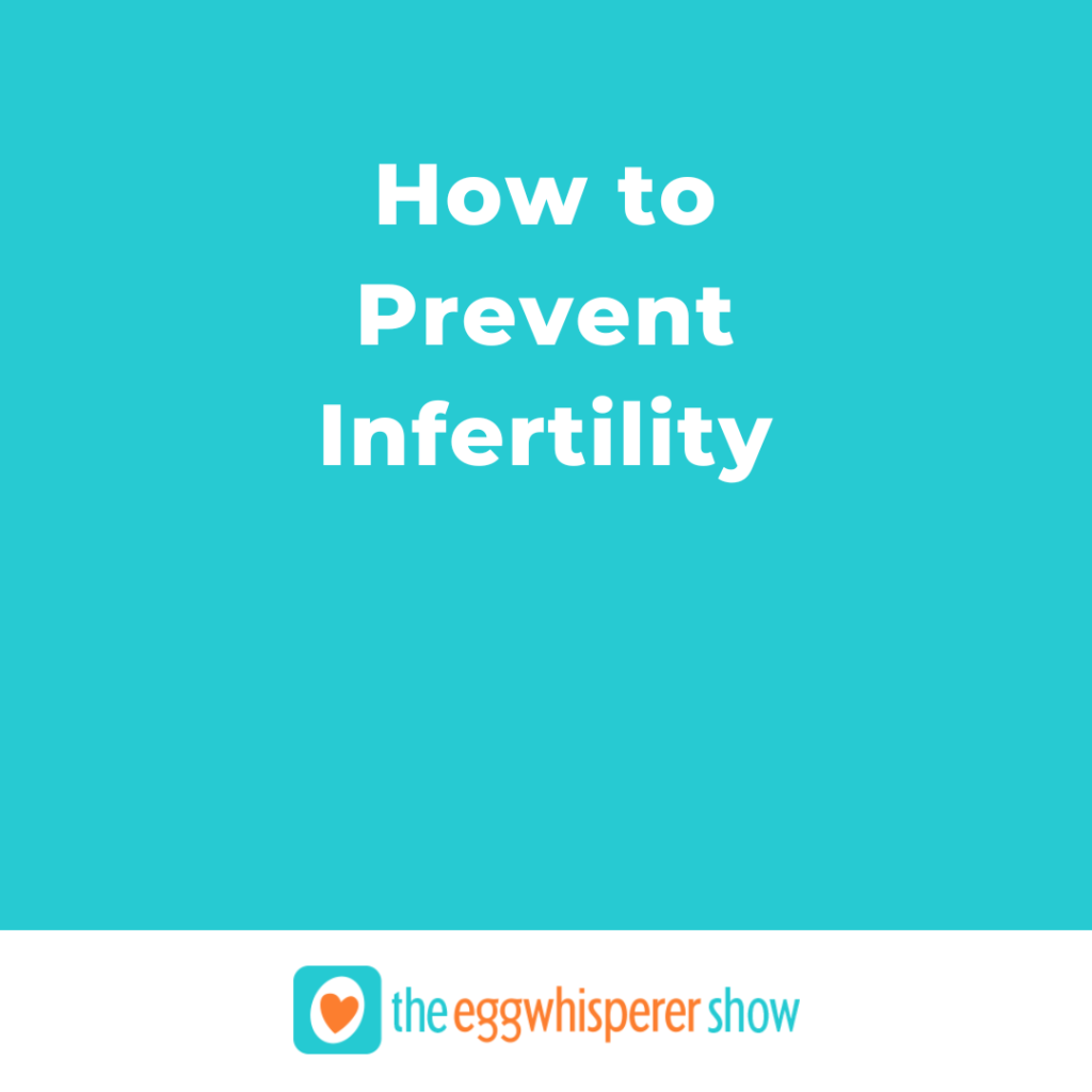 How to Prevent Infertility