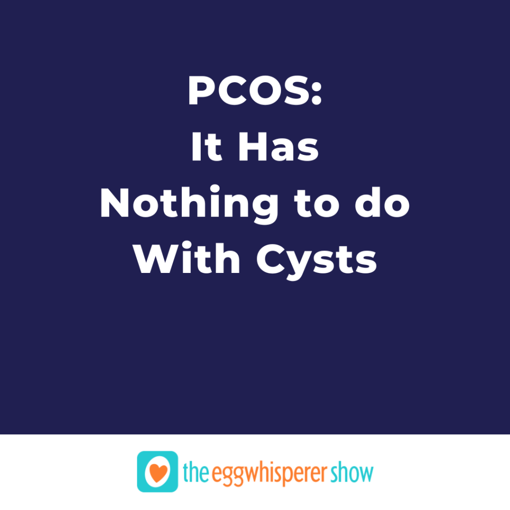 PCOS: It Has Nothing To Do With Cysts